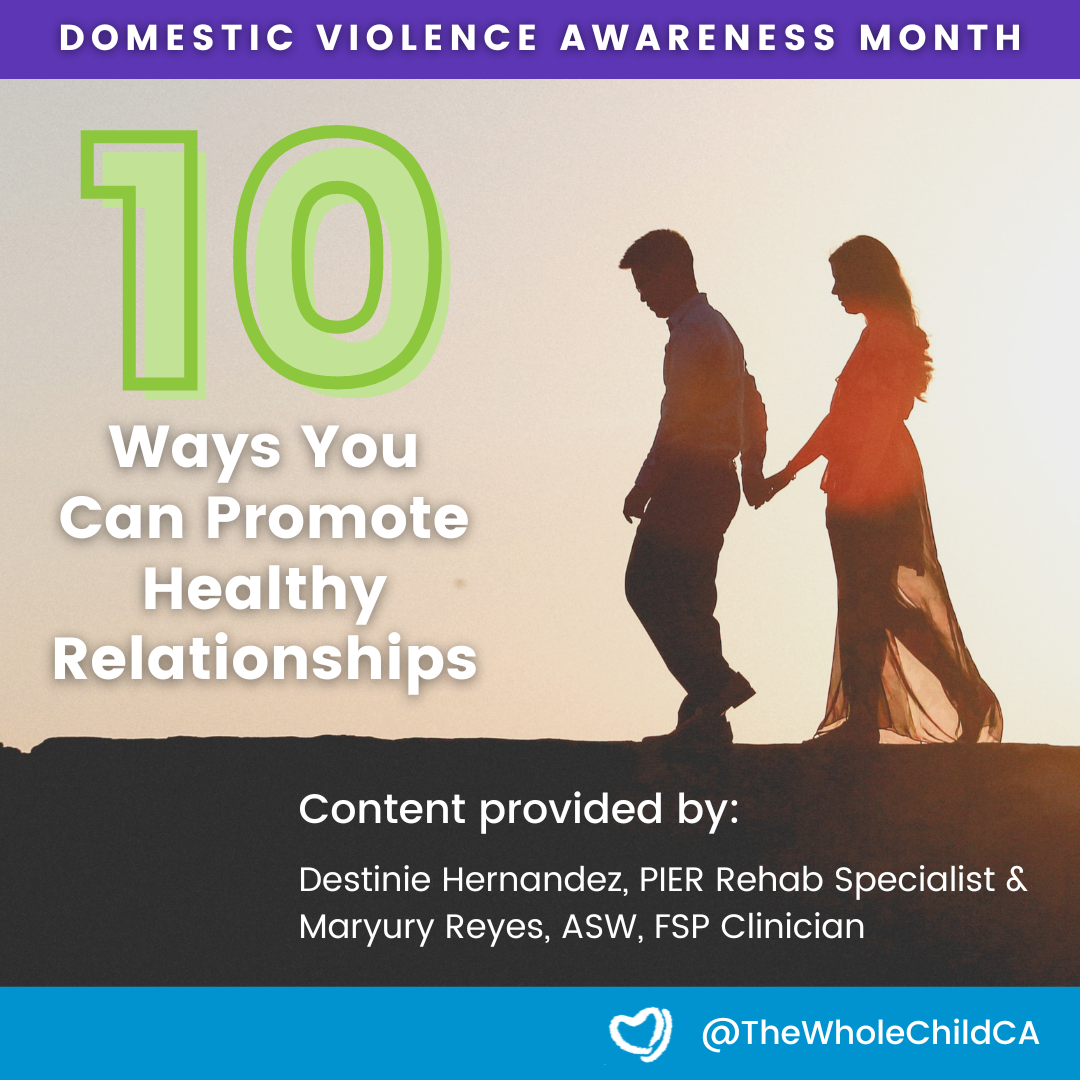 10 Ways You Can Promote Healthy Relationships - The Whole Child Ways To Enhance Personal Relationships For Better Wellbeing