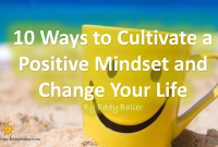 Steps To Develop A Positive Mindset For Lifestyle Improvement