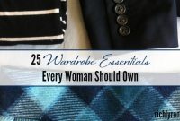 Essential Fashion Pieces Every Woman Should Own Essential Fashion Pieces Every Woman Should Own