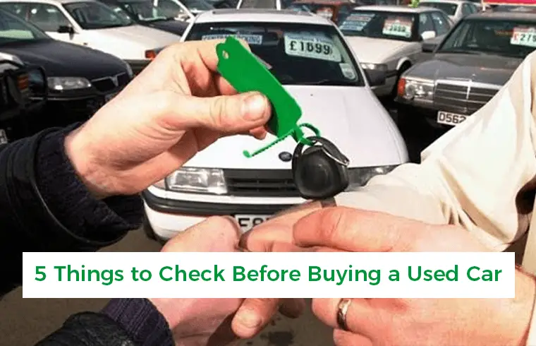 What To Check Before Buying Used Vehicle