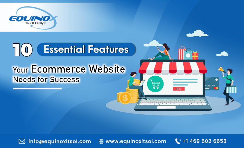 What Are The Essential Features Of A Successful E-Commerce Website