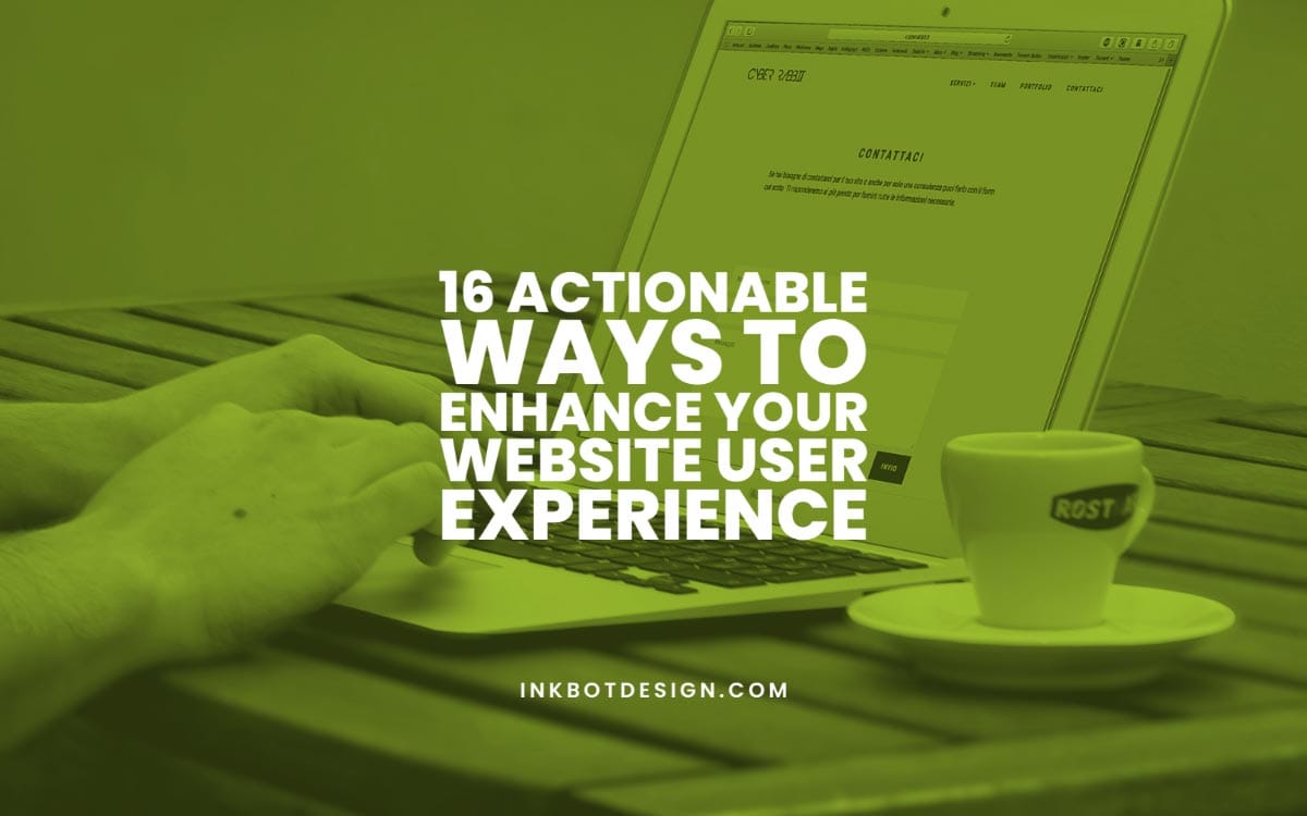 Ways To Enhance User Experience On Websites